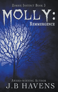 Molly: Reemergence