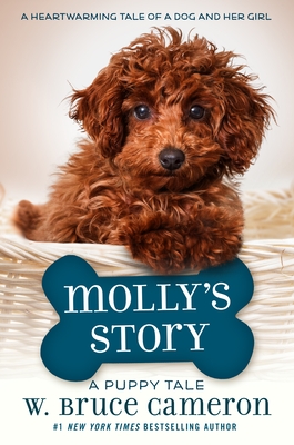 Molly's Story: A Puppy Tale - Cameron, W Bruce
