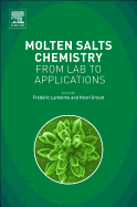 Molten Salts Chemistry: From Lab to Applications