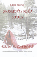 Moments and Souls