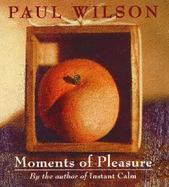 Moments of Pleasure