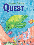 Momma Turtle's Quest