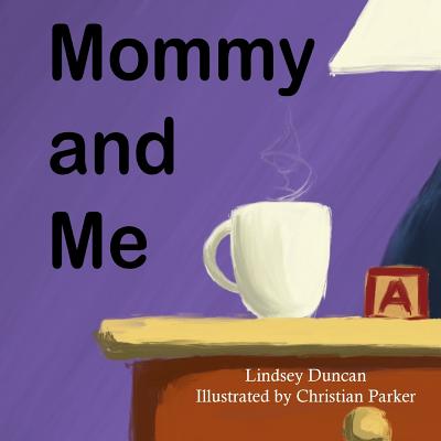 Mommy and Me - Duncan, Lindsey