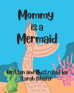 Mommy is a Mermaid