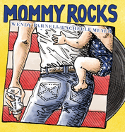 Mommy Rocks