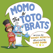 Momo & the Totobrats