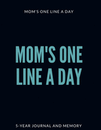 Mom's One Line a Day