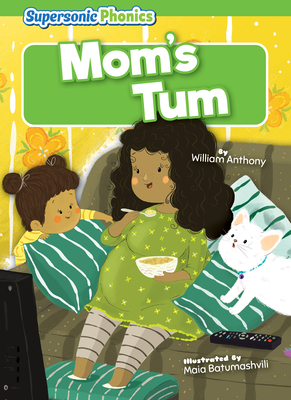 Mom's Tum - Anthony, William