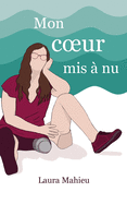 Mon coeur mis ? nu