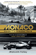 Monaco: Inside F1's Greatest Race
