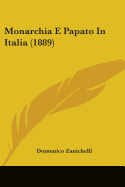 Monarchia E Papato in Italia (1889)