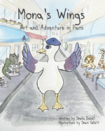 Mona's Wings: Art and Adventure in Paris