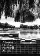 Monash Steps/Stawell Steps