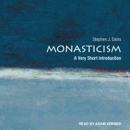 Monasticism: A Very Short Introduction