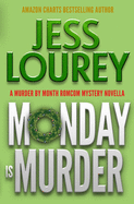 Monday Is Murder: A Romcom Mystery