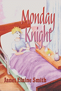 Monday Knight