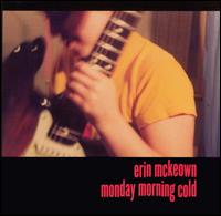 Monday Morning Cold - Erin McKeown