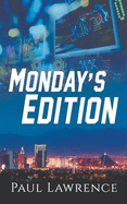 Monday's Edition
