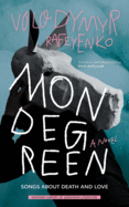 Mondegreen: Songs about Death and Love