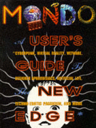 Mondo 2000: Users Guide to the New Edge