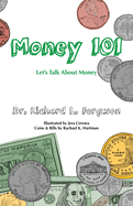 Money 101: Let's Talk About Money