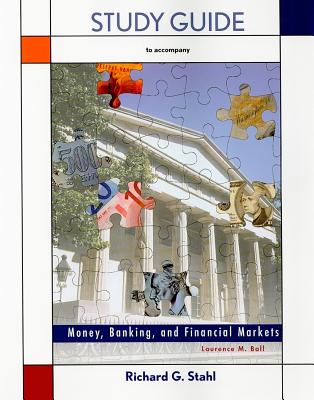 Money and Banking: Study Guide - Ball, Laurence M.