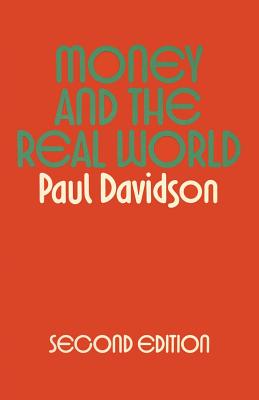 Money and the Real World - Davidson, Paul