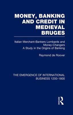 Money Bank&cred Med Bruges V2 - De Roover, Raymond