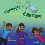 Money for the Circus