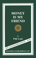 Money is My Friend