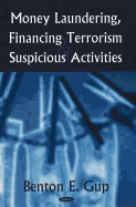 Money Laundering, Financing Terrorism and Suspicious Activities