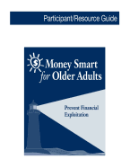 Money Smart for Older Adults: Prevent Financial Exploitation