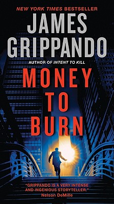 Money to Burn - Grippando, James