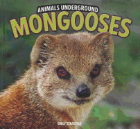 Mongooses