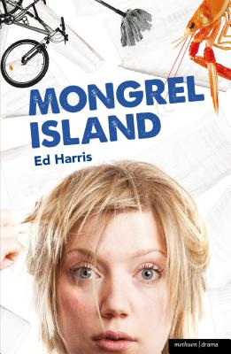 Mongrel Island - Harris, Ed