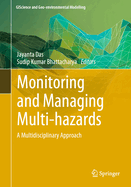 Monitoring and Managing Multi-hazards: A Multidisciplinary Approach