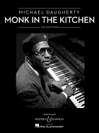 Monk in the Kitchen: Piano
