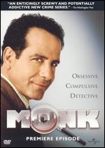 Monk: The Premiere Episode - 