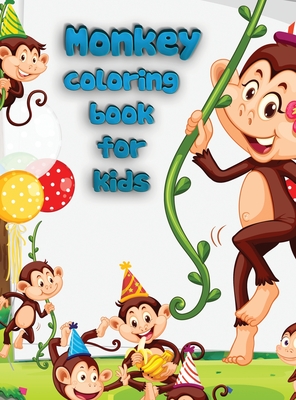 Monkey coloring book for kids: Amazing coloring book with jungle animal patterns made with professional graphics for girls, boys and beginners of all ages. - Allan, Ingrid R