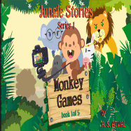 Monkey Games: Book 1 of 5