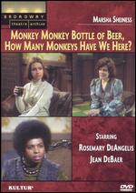 Monkey, Monkey, Bottle of Beer, How Many Monkeys Have We Here? - Harold Scott; Peter Levin