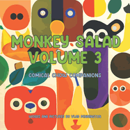 Monkey Salad Volume 3: Comical Chow Companions