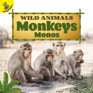 Monkeys: Monos