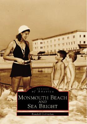 Monmouth Beach and Sea Bright - Gabrielan, Randall