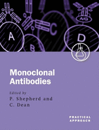 Monoclonal Antibodies: A Practical Approach