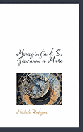 Monografia Di S. Giovanni a Mare