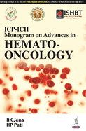 Monogram on Advances in Hemato-oncology