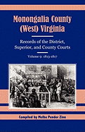 Monongalia County, (West) Virginia Records of the District, Superior, and County Courts, Volume 9: 1813-1817