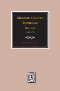 Monroe County, Tennessee Records, 1820-1870, Vol. #2.