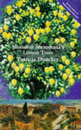 Monsieur Shoushana's Lemon Tree - Duncker, Patricia